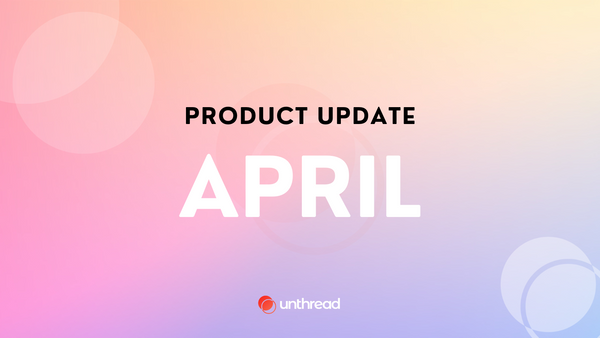 April Product Update