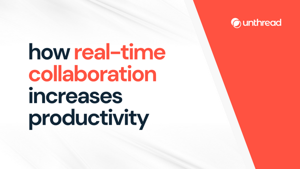 How Real-Time Collaboration Increases Productivity