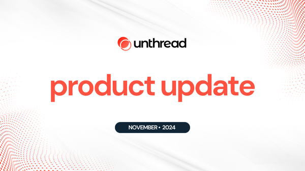 Unthread November Product Update